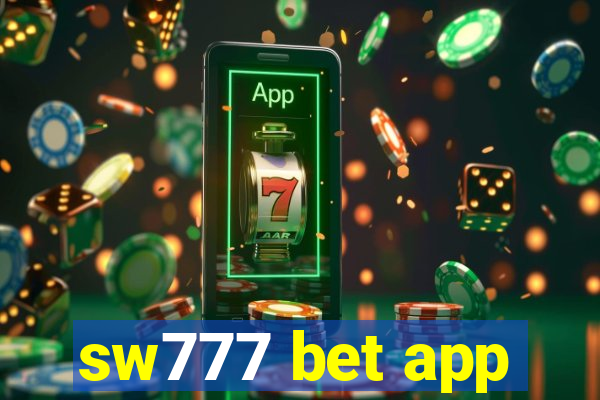 sw777 bet app